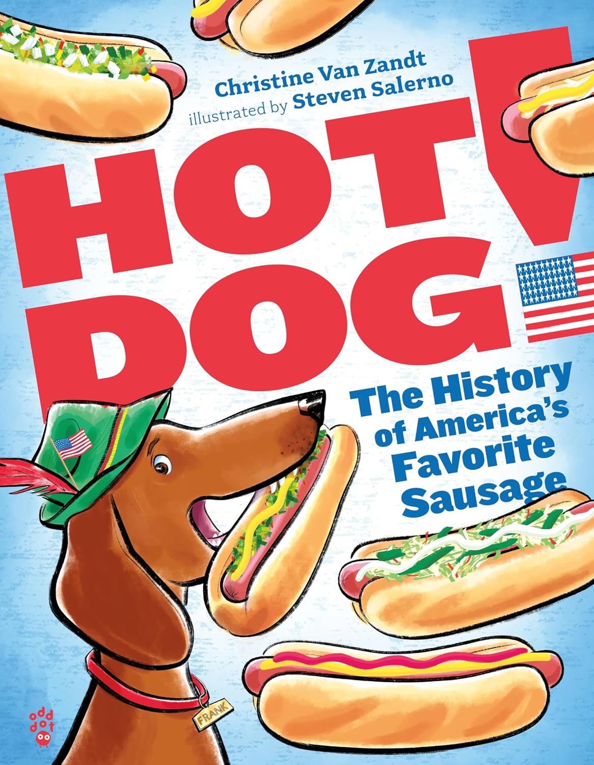 Hot Dog! The History of America's Favorite Sausage book cover